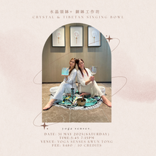 Load image into Gallery viewer, 90-min Crystal &amp; Tibetan Singing Bowl Workshop
