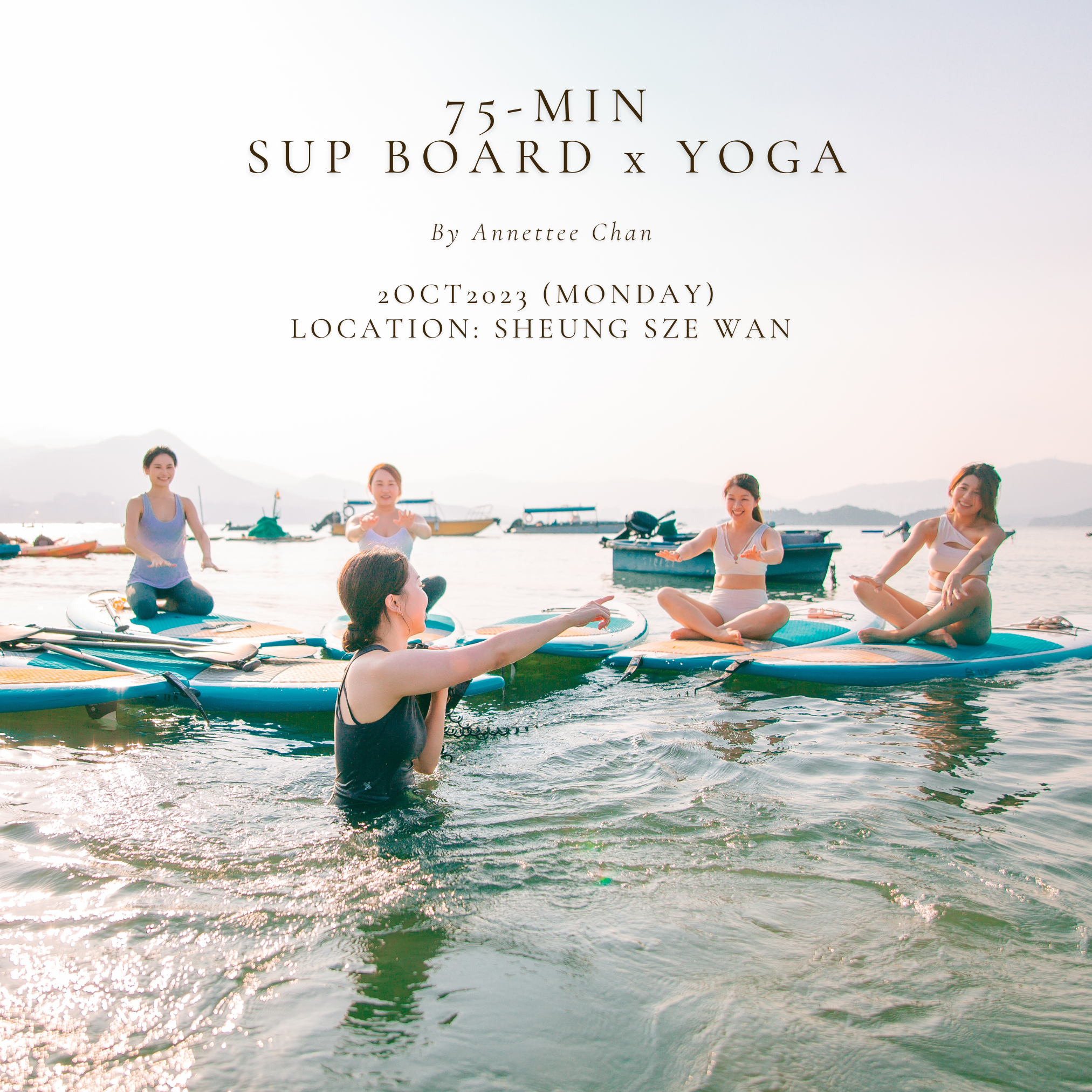 2Oct2023: [Sponsored by Too Chill for Yoga] SUP Yoga